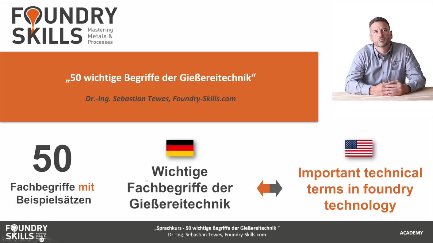 50 wichtige Fachbegriffe der Gießereitechnik